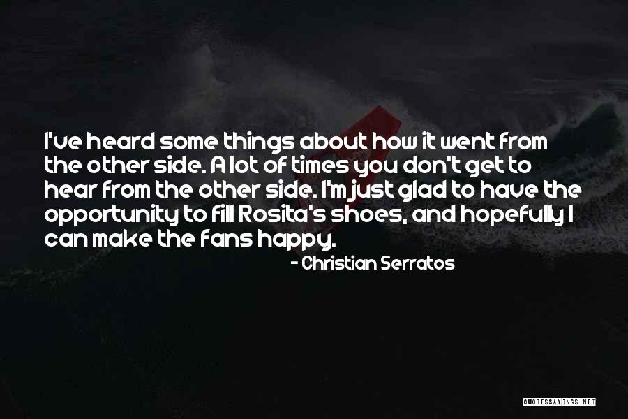 Fill Someone's Shoes Quotes By Christian Serratos Fill Someone's Shoes Quotes By Christian Serratos