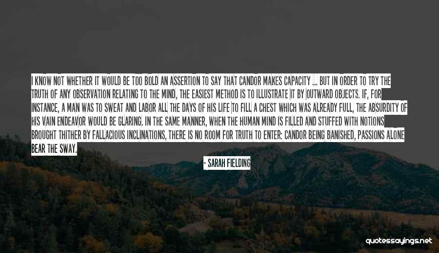 Fill The Room Quotes By Sarah Fielding Fill The Room Quotes By Sarah Fielding