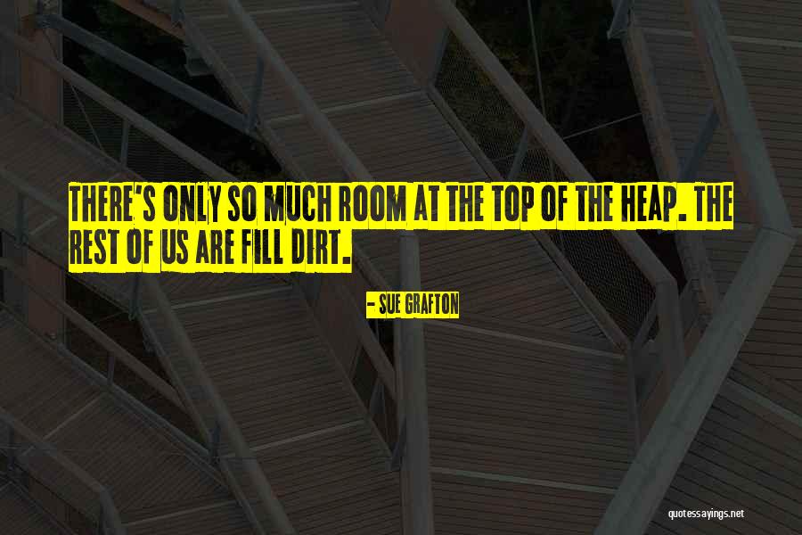 Fill The Room Quotes By Sue Grafton Fill The Room Quotes By Sue Grafton