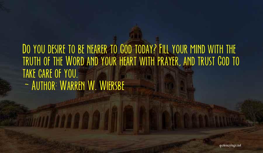 Fill Up Your Heart Quotes By Warren W. Wiersbe