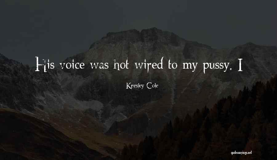 Fill Your Pockets Quotes By Kresley Cole Fill Your Pockets Quotes By Kresley Cole