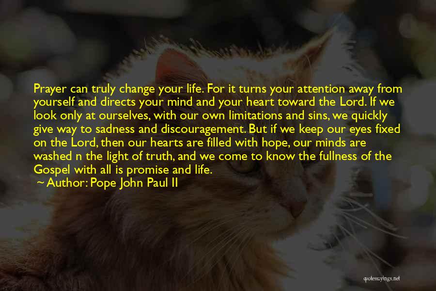 Filled With Sadness Quotes By Pope John Paul II