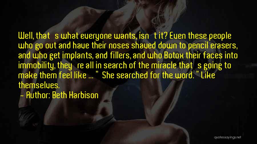 Fillers Quotes By Beth Harbison