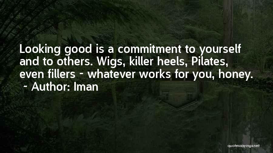 Fillers Quotes By Iman