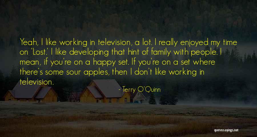 Fillerup Employment Quotes By Terry O'Quinn Fillerup Employment Quotes By Terry O'Quinn