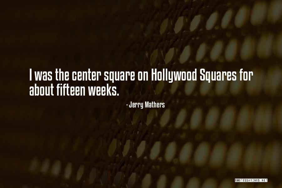 Filliatres Quotes By Jerry Mathers Filliatres Quotes By Jerry Mathers