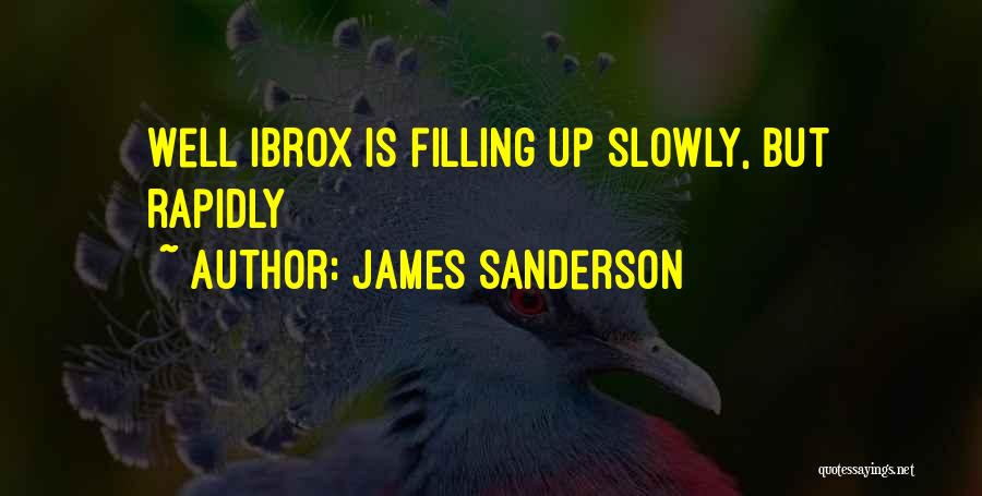 Filling Quotes By James Sanderson