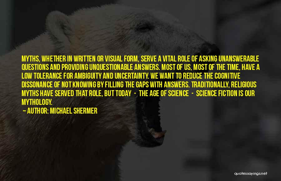 Filling Quotes By Michael Shermer