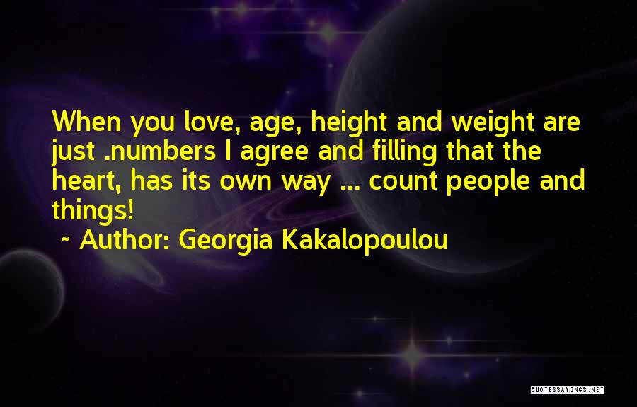 Filling Your Heart With Love Quotes By Georgia Kakalopoulou