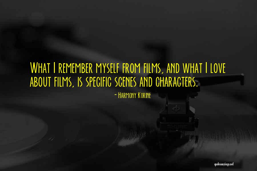 Film And Love Quotes By Harmony Korine Film And Love Quotes By Harmony Korine