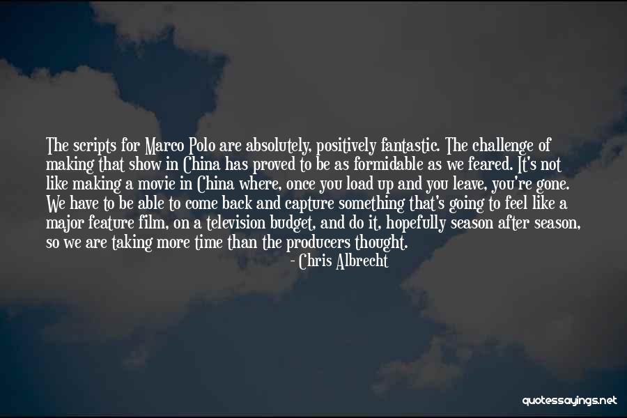 Film And Movie Quotes By Chris Albrecht Film And Movie Quotes By Chris Albrecht