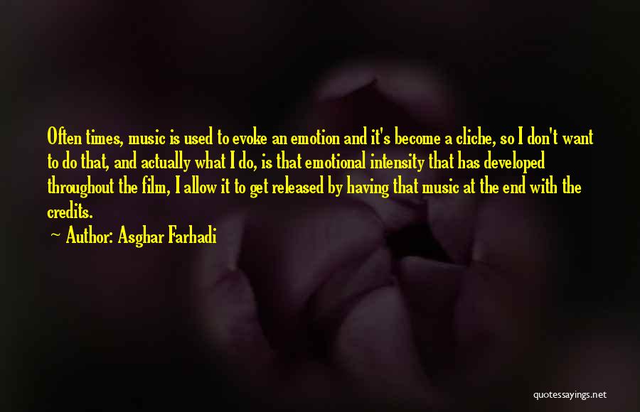 Film And Music Quotes By Asghar Farhadi