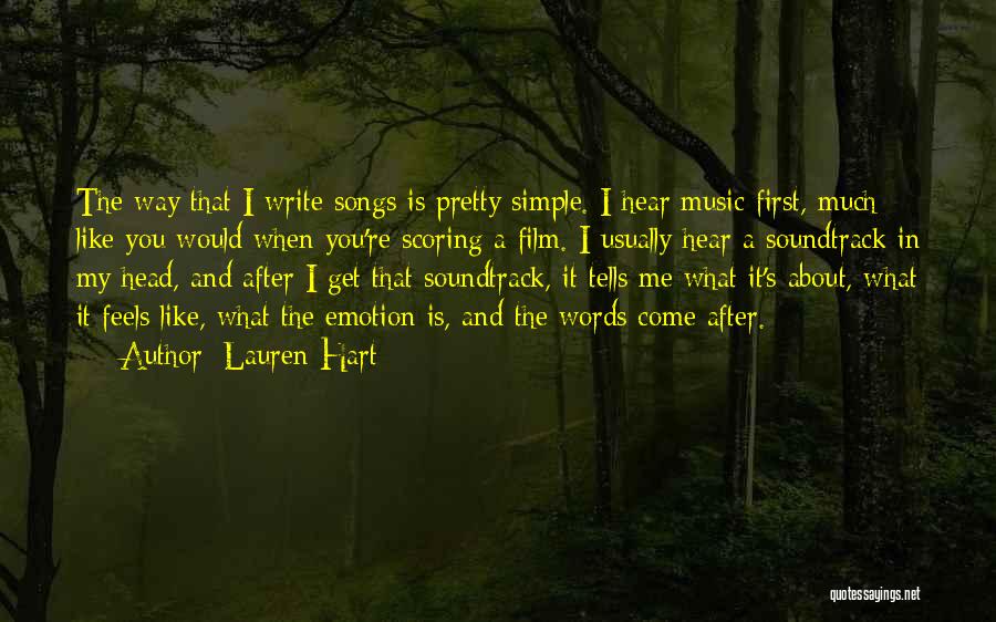 Film And Music Quotes By Lauren Hart