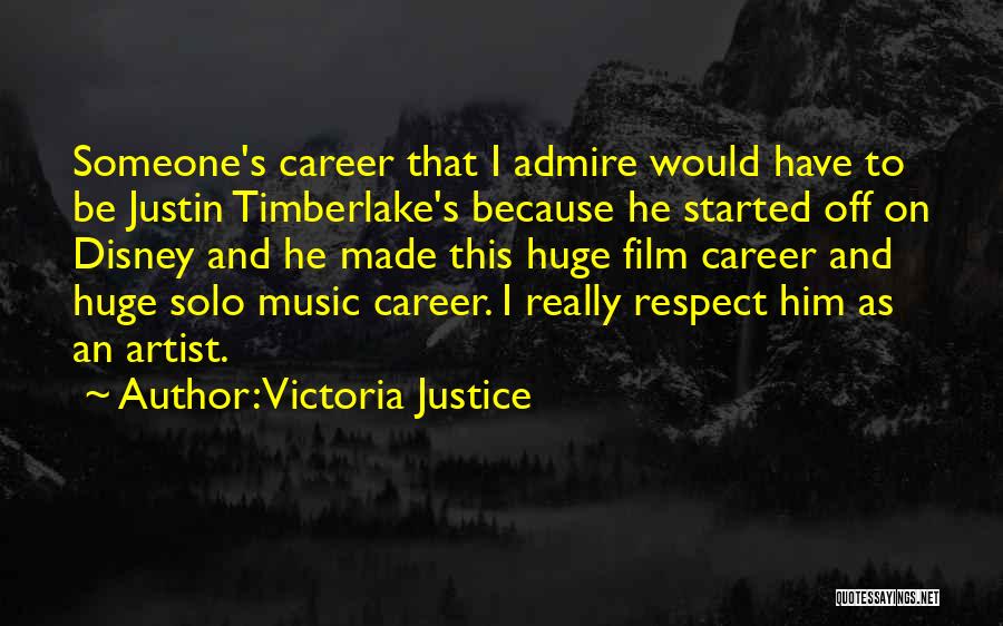 Film And Music Quotes By Victoria Justice