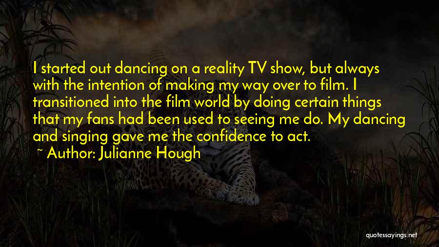 Film And Tv Quotes By Julianne Hough