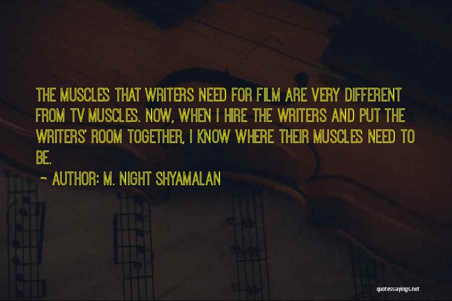Film And Tv Quotes By M. Night Shyamalan