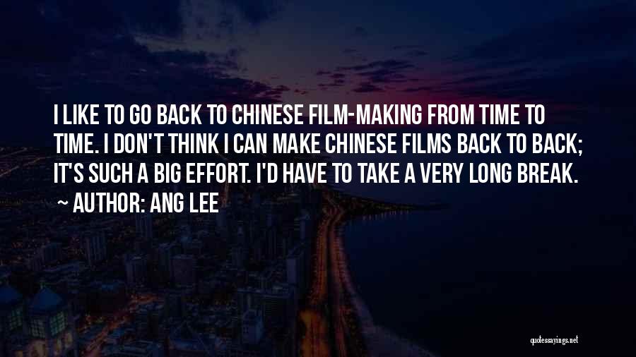 Film Break Up Quotes By Ang Lee