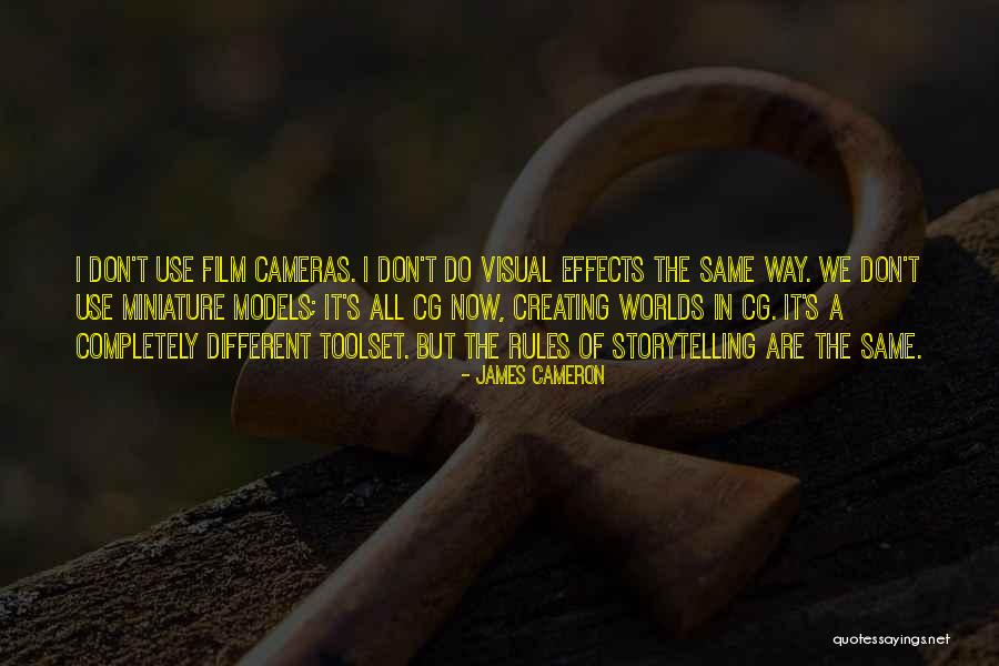 Film Cameras Quotes By James Cameron Film Cameras Quotes By James Cameron