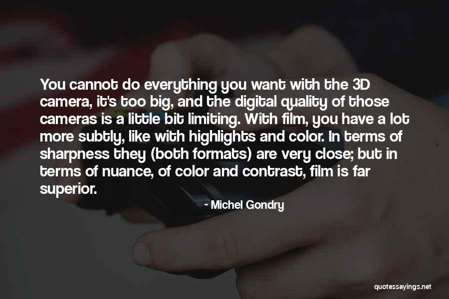 Film Cameras Quotes By Michel Gondry Film Cameras Quotes By Michel Gondry