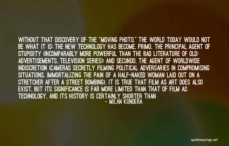 Film Cameras Quotes By Milan Kundera Film Cameras Quotes By Milan Kundera
