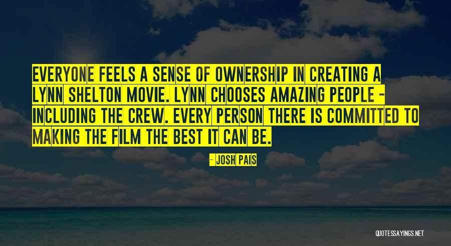 Film Crew Quotes By Josh Pais Film Crew Quotes By Josh Pais
