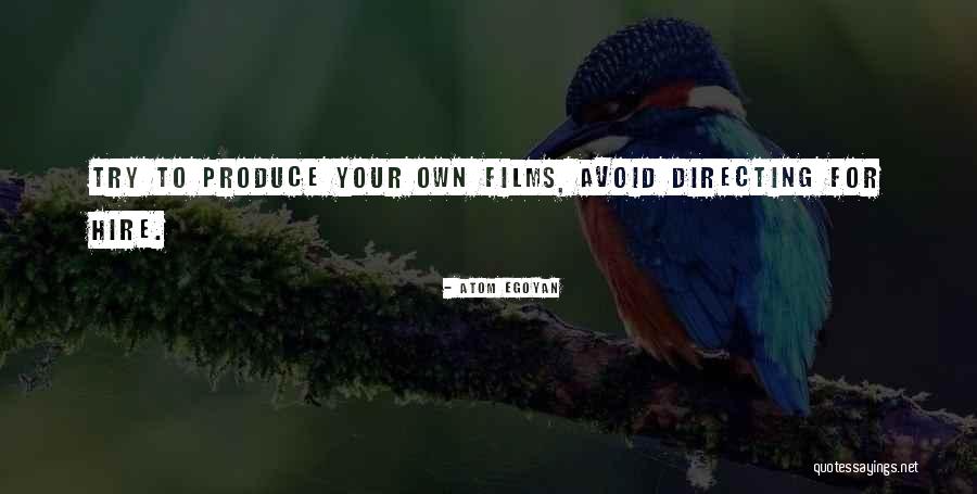Film Directing Quotes By Atom Egoyan Film Directing Quotes By Atom Egoyan