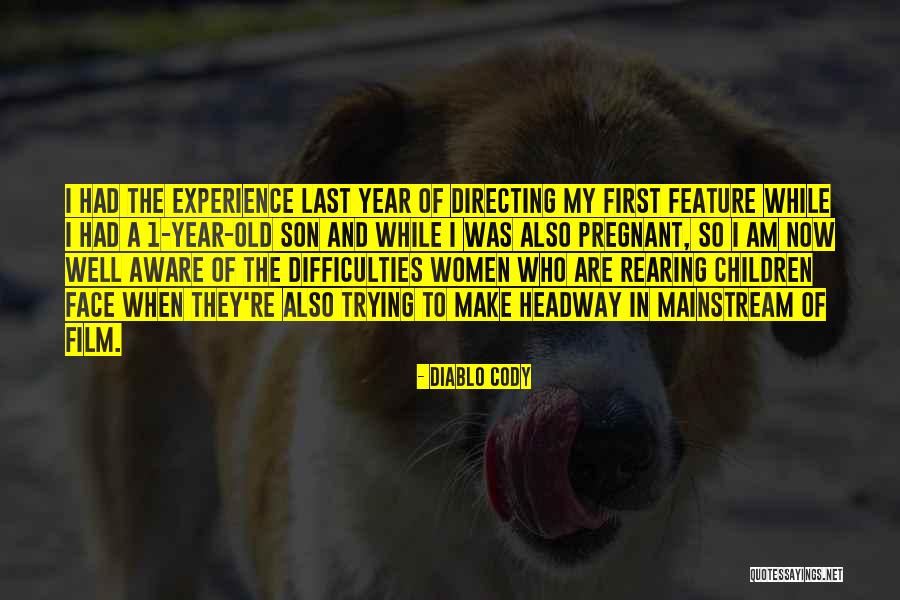 Film Directing Quotes By Diablo Cody