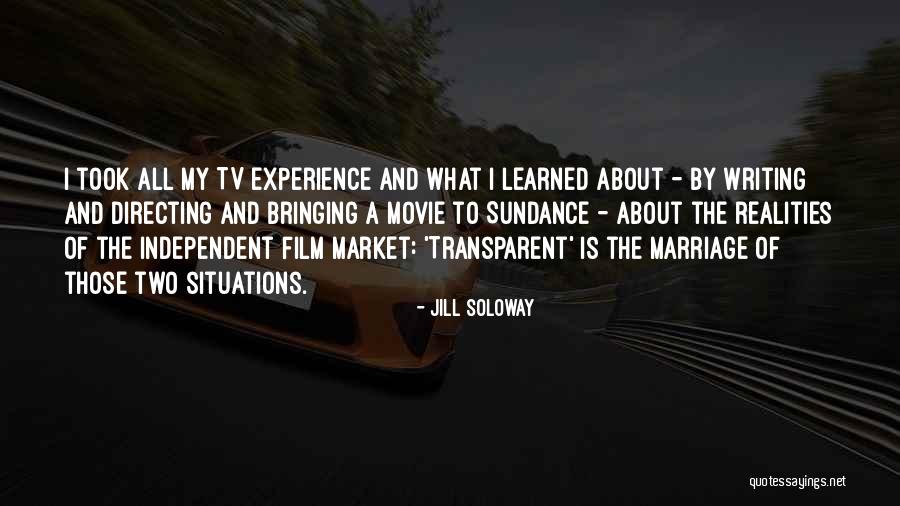 Film Directing Quotes By Jill Soloway