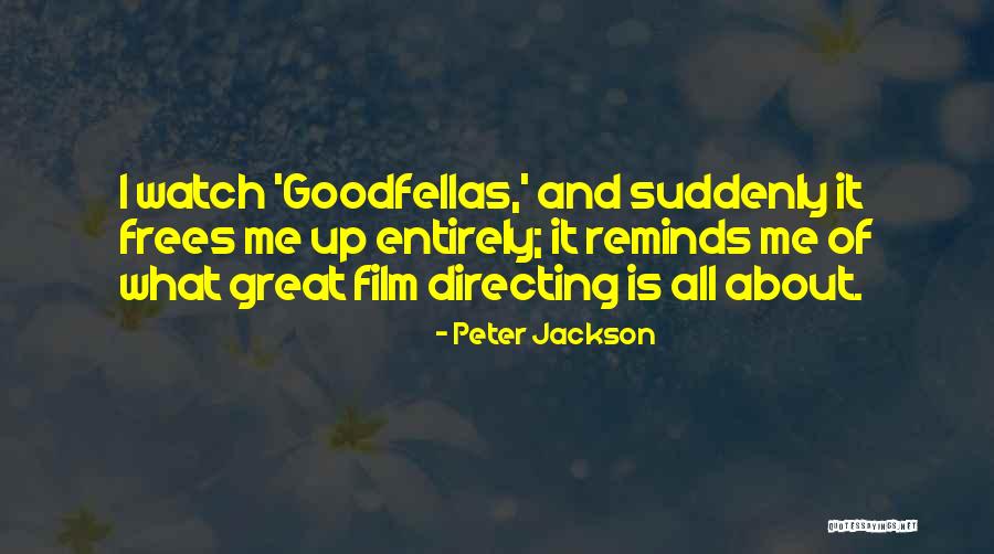 Film Directing Quotes By Peter Jackson