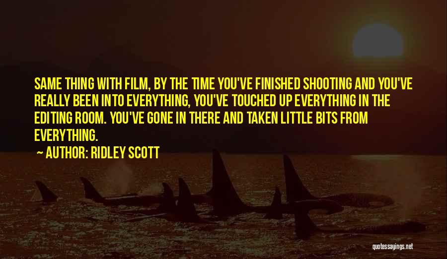 Film Editing Quotes By Ridley Scott