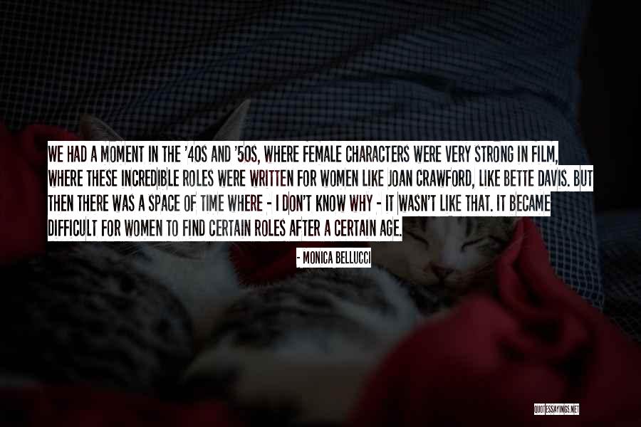 Film In Time Quotes By Monica Bellucci Film In Time Quotes By Monica Bellucci