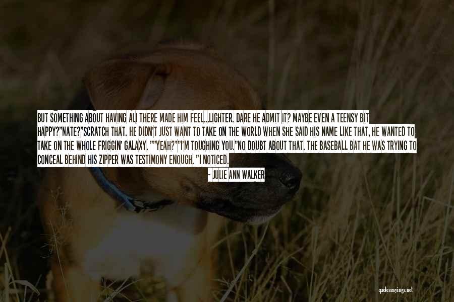 Film Lands Quotes By Julie Ann Walker Film Lands Quotes By Julie Ann Walker
