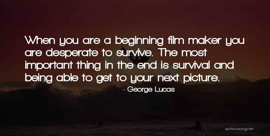 Film Maker Quotes By George Lucas Film Maker Quotes By George Lucas