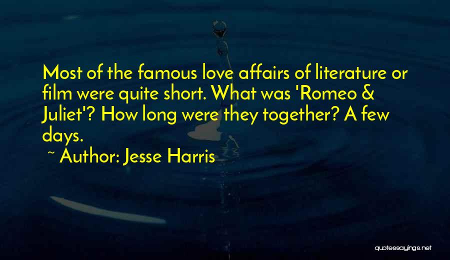 Film Most Famous Quotes By Jesse Harris