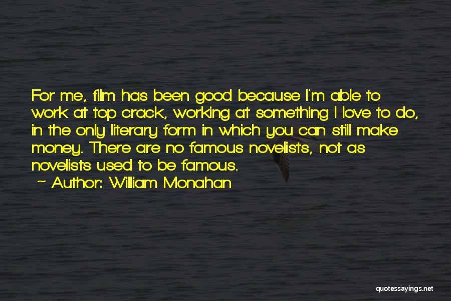 Film Most Famous Quotes By William Monahan
