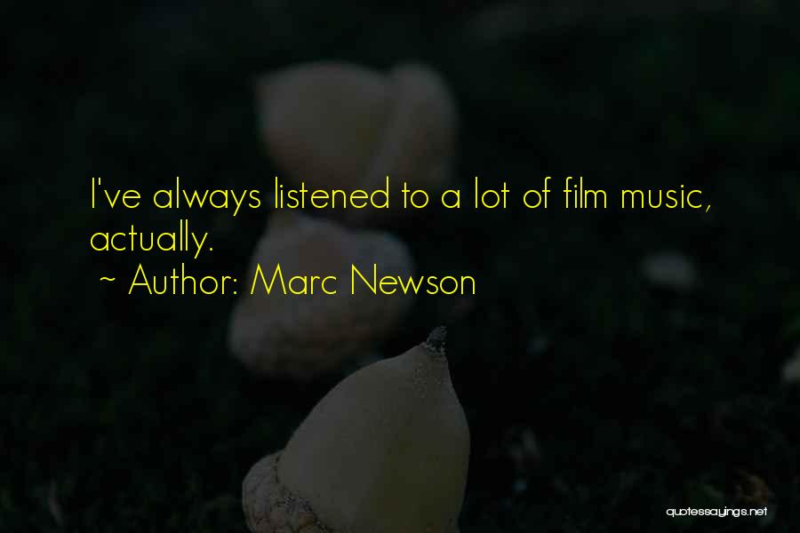 Film Music Quotes By Marc Newson