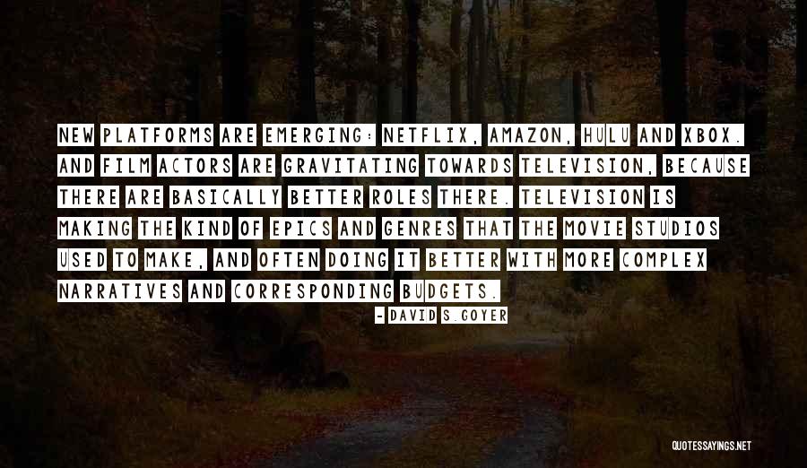 Film New Quotes By David S.Goyer Film New Quotes By David S.Goyer