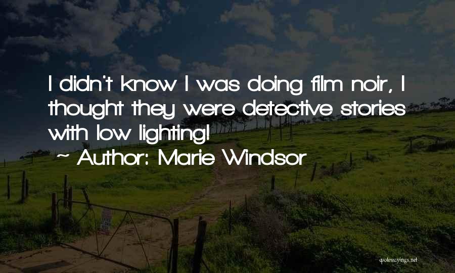 Film Noir Best Quotes By Marie Windsor