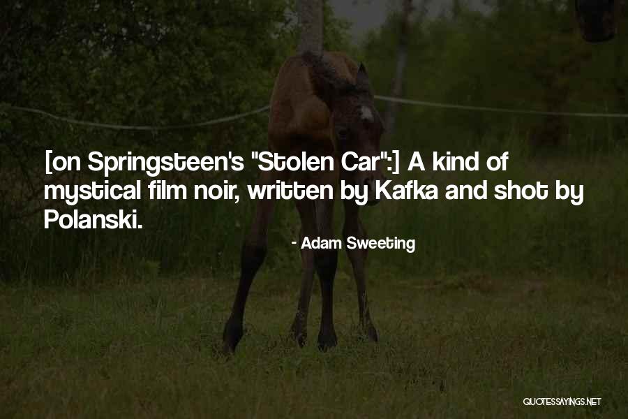 Film Noir Quotes By Adam Sweeting Film Noir Quotes By Adam Sweeting