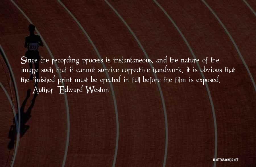 Film Photography Quotes By Edward Weston
