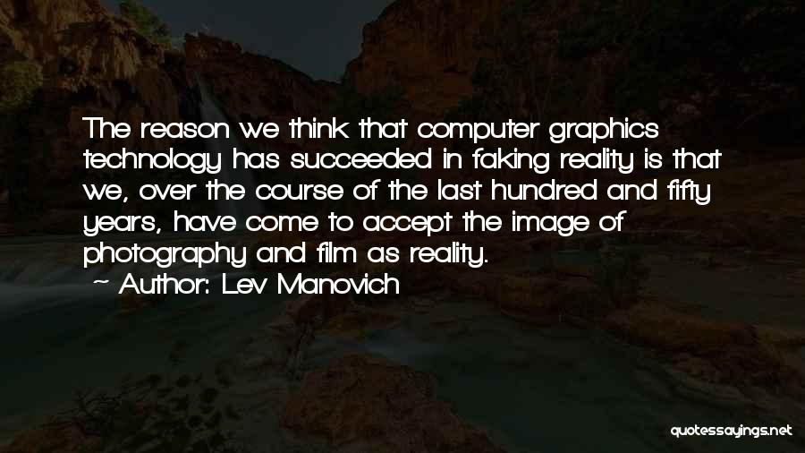 Film Photography Quotes By Lev Manovich