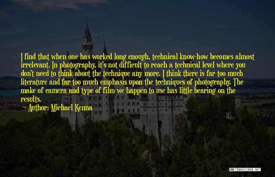 Film Photography Quotes By Michael Kenna