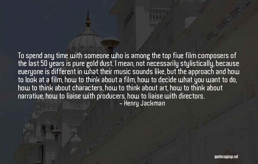 Film Producers Quotes By Henry Jackman Film Producers Quotes By Henry Jackman