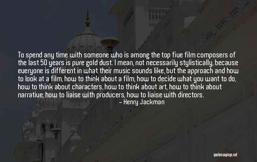 Film Producers Quotes By Henry Jackman