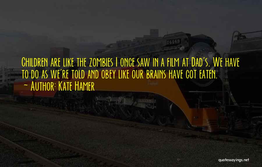 Film Quotes By Kate Hamer