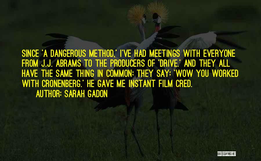 Film Quotes By Sarah Gadon