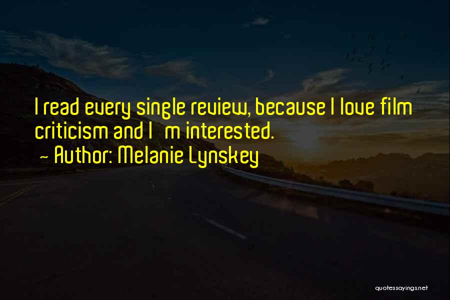 Film Review Quotes By Melanie Lynskey