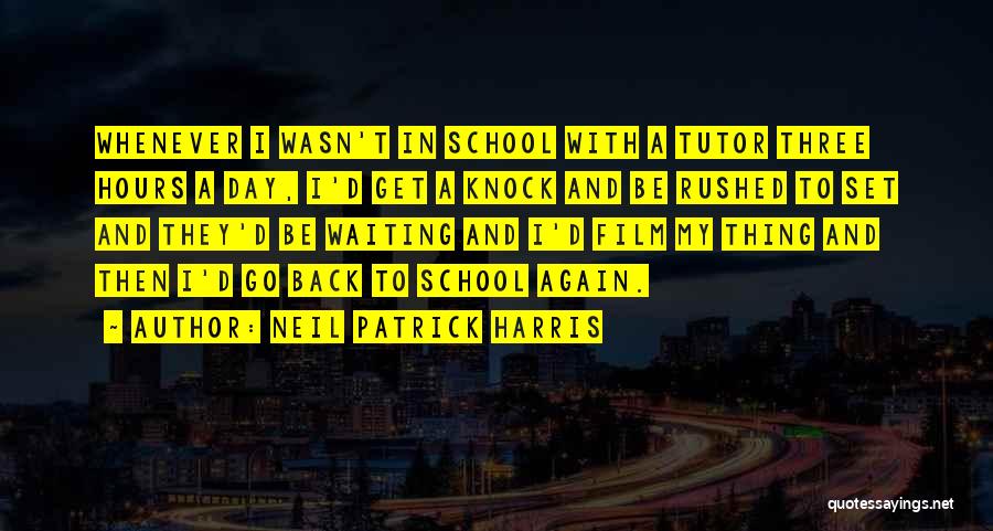 Film School Quotes By Neil Patrick Harris