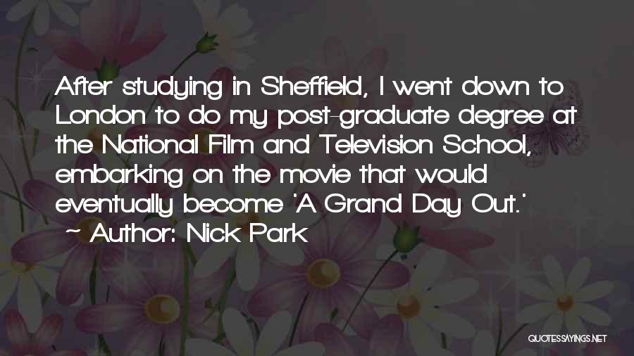 Film School Quotes By Nick Park