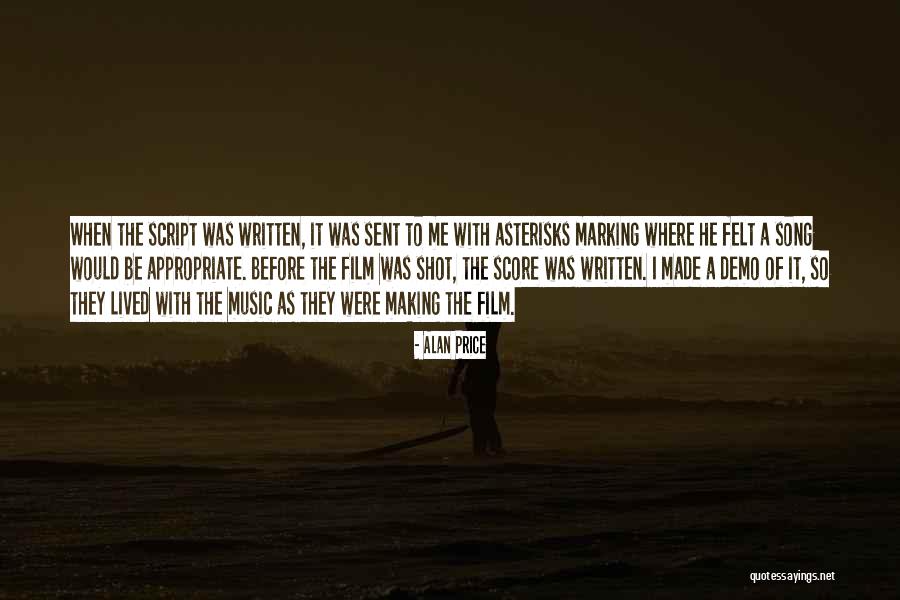 Film Score Quotes By Alan Price Film Score Quotes By Alan Price